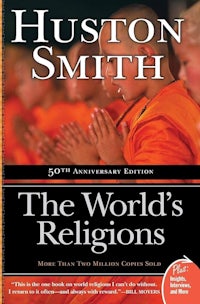 the world's religions by huston smith